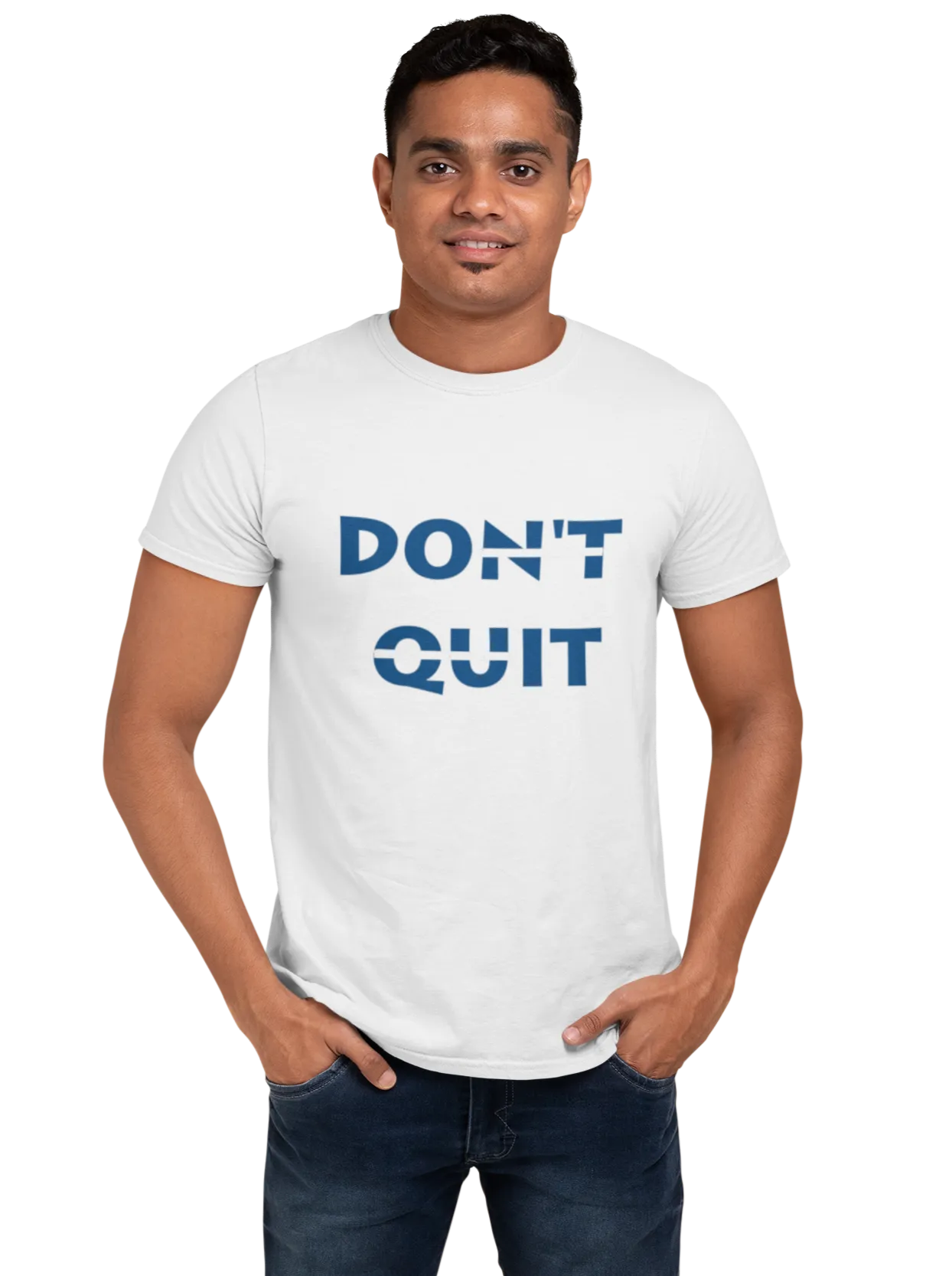 'Don't Quit' Quote T-Shirt for Men D35