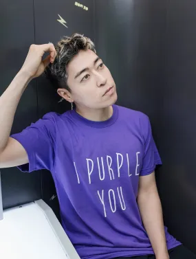 I Purple You Tee